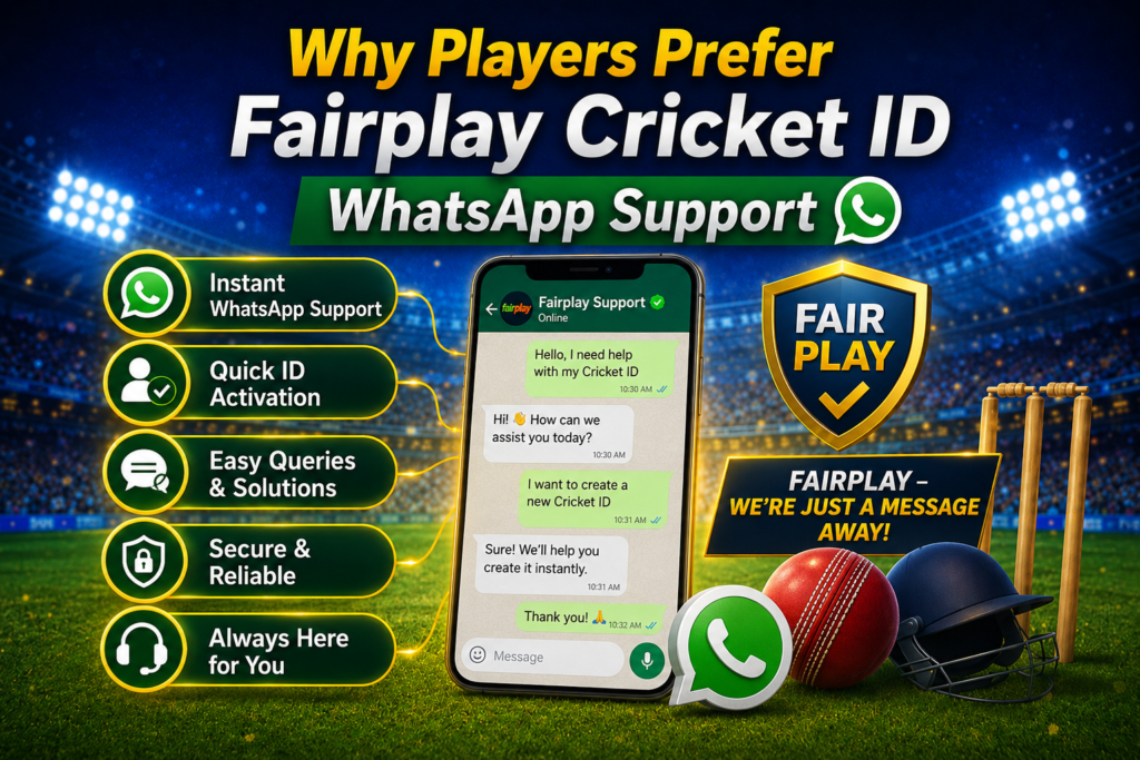 Why Players Prefer Fairplay Cricket ID WhatsApp Support