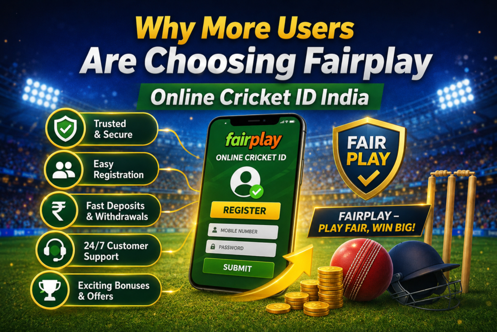 Why More Users Are Choosing Fairplay Online Cricket ID India