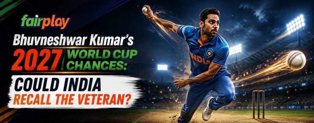 Bhuvneshwar Kumar’s 2027 World Cup Chances: Could India Recall the Veteran?