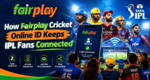 How Fairplay Cricket Online ID Keeps IPL Fans Connected