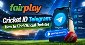 Fairplay Cricket ID Telegram: How to Find Official Updates