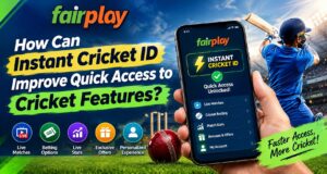 How Can Instant Cricket ID Improve Quick Access to Cricket Features?